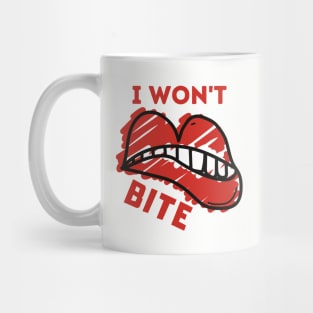 Iwon't bite Mug